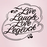 Live Laugh Love Leglock Short Sleeve